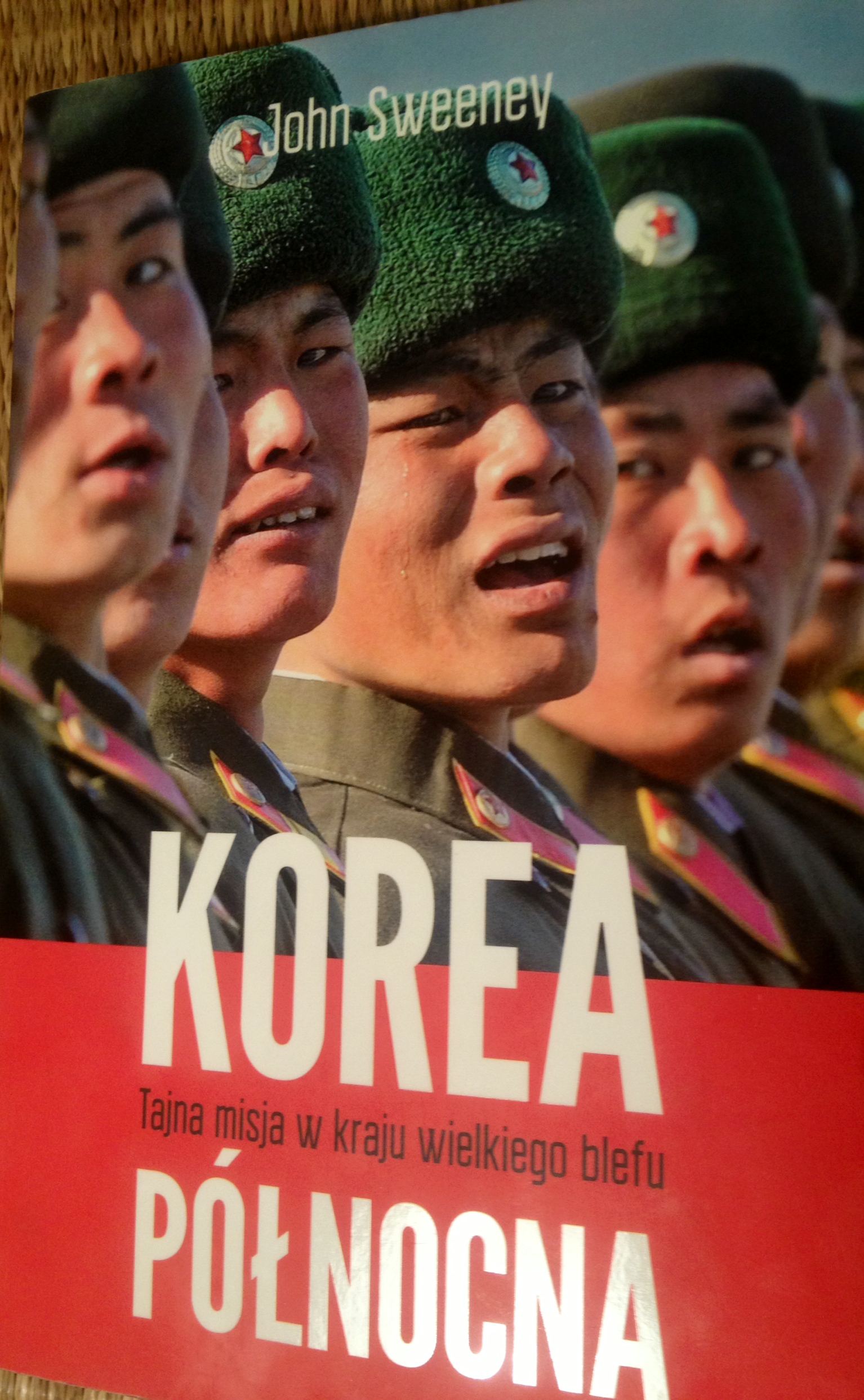 Korea Północna, Tajna misja w kraju wielkiego blefu, książka o Korei Północnej