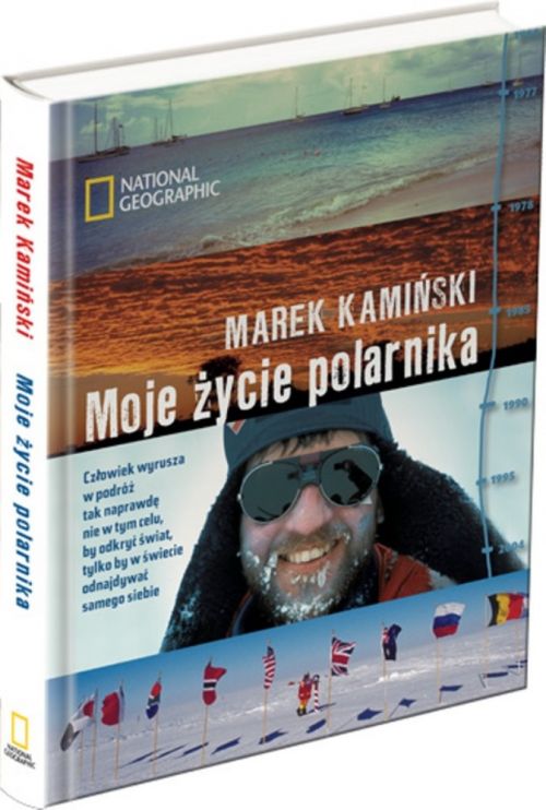 recenzja książki Moje życie polarnika Marka Kamińskiego